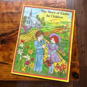 Vintage 1979 The Story Of Easter For Children Paperback Book